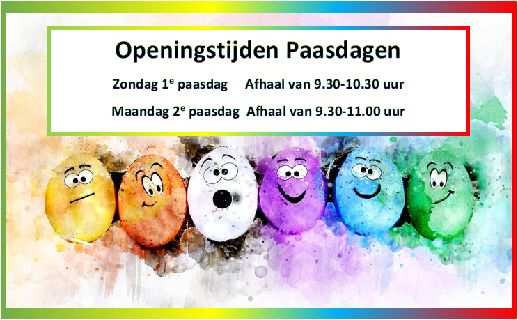 Openingstijden Paasdagen 2024